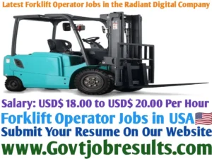 Latest Forklift Operator Jobs in the Radiant Digital Company