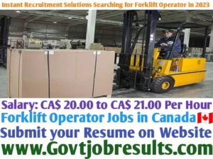 Instant Recruitment Solutions Searching for Forklift Operator in 2023