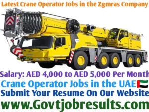 Latest Crane Operator Jobs in the ZGMRAS Company