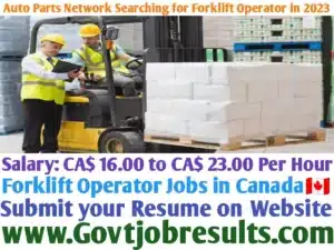 Auto Parts Network Searching for Forklift Operator in 2023