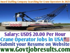 Award Staffing Company Searching for Crane Operator in 2023