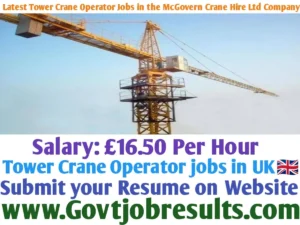 Latest Tower Crane Operator Jobs in the McGovern Crane Hire Ltd Company