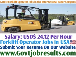 Latest Forklift Operator Jobs in the International Paper Company