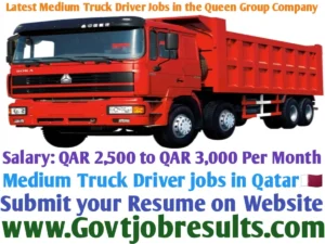 Latest Medium Truck Driver Jobs in the Queen Group Company