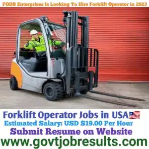 PODS Enterprises is Looking To Hire Forklift Operator in 2023