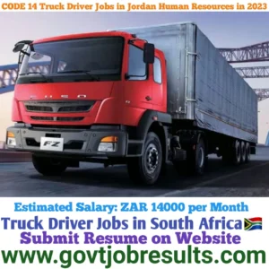 CODE 14 Truck Driver Jobs in Jordan Human Resources in 2023