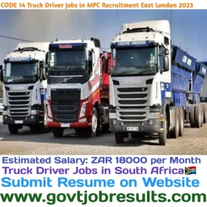CODE 14 Truck Driver Jobs in MPC Recruitment East London 2023