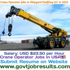 Crane Operator Jobs in Shipyard Staffing LLC in 2023