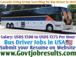 Cascade Living Group Searching for Bus Driver in 2023