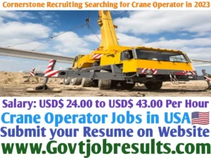 Cornerstone Recruiting Searching for Crane Operator in 2023