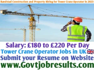 Randstad Construction and Property Hiring for Tower Crane Operator in 2023