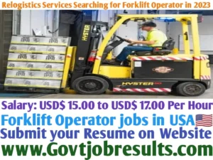 Relogistics Services Searching for Forklift Operator in 2023