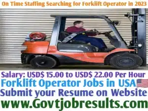 On Time Staffing Searching for Forklift Operator in 2023