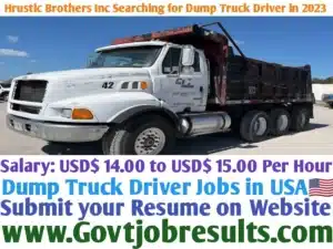 Hrustic Brothers Inc Searching for Dump Truck Driver in 2023