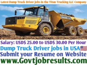 Latest Dump Truck Driver Jobs in the Titan Trucking LLC Company