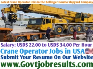 Latest Crane Operator Jobs in the Bollinger Houma Shipyard Company