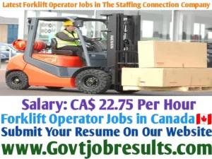 Latest Forklift Operator jobs in The Staffing Connection Company