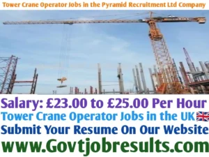 Tower Crane Operator Jobs in the Pyramid Recruitment Ltd Company