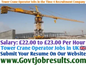 Tower Crane Operator Jobs in the Time 4 Recruitment Company