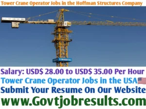 Tower Crane Operator Jobs in the Hoffman Structures Company