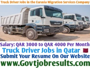 Truck Driver Jobs in the Eurasia Migration Services Company