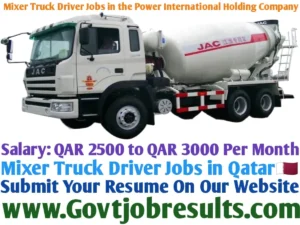Mixer Truck Driver Jobs in the Power International Holding Company