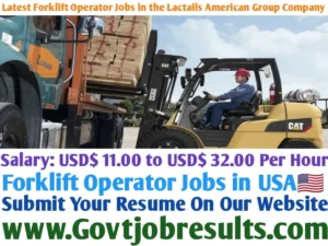 Latest Forklift Operator Jobs in the Lactails American Group Company