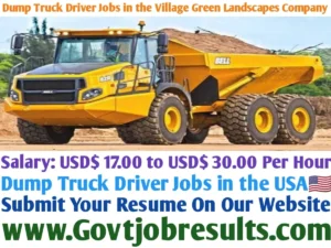 Dump Truck Driver Jobs in the Village Green Landscapes Company