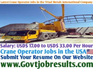 Latest Crane Operator Jobs in the Triad Metals International Company