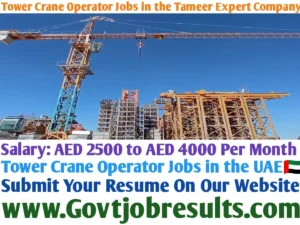 Tower Crane Operator Jobs in the Tameer Expert Company
