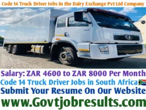 Code 14 Truck Driver Jobs in the Dairy Exchange Pvt Ltd Company