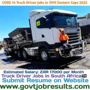 CODE 14 Truck Driver Jobs in OVK Eastern Cape 2023