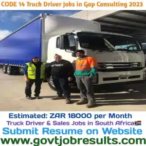 CODE 14 Truck Driver Jobs in Gap Consulting 2023