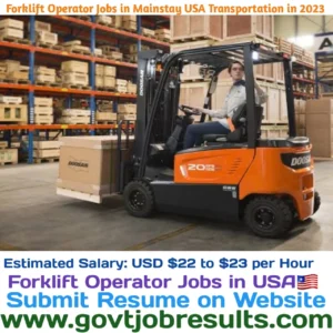 Forklift Operator Jobs in Mainstay USA Transportation in 2023