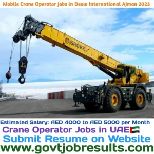 Mobile Crane Operator Jobs in Deow International Ajman 2023