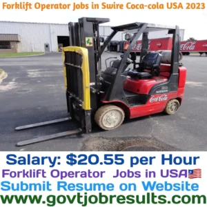 Forklift Operator Jobs in Swire Coca-Cola USA 2023