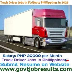 Truck Driver Jobs in Fixifoot Phillippines in 2023