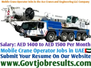 Mobile Crane Operator Jobs in the Ace Cranes and Engineering LLC Company