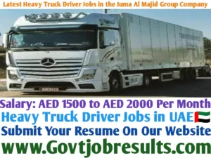 Latest Heavy Truck Driver Jobs in the Juma Al Majid Group Company