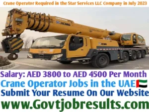 Crane Operator Required in the Star Services LLC Company in July 2023
