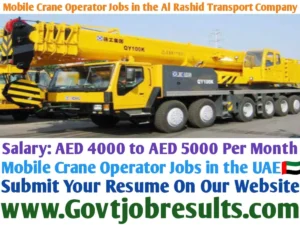 Mobile Crane Operator jobs in the Al Rashid Transport Company