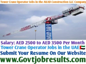 Tower Crane Operator Jobs in the AKAD Construction LLC Company