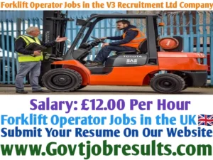 Forklift Operator Jobs in the V3 Recruitment Ltd Company