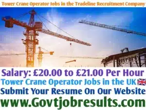 Tower Crane Operator Jobs in the Tradeline Recruitment Company