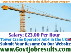 Tower Crane Operator Jobs in the Skilled Careers Company