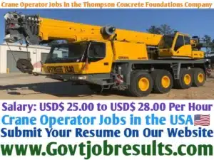 Crane Operator Jobs in the Thompson Concrete Foundations Company