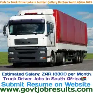 CODE 14 Truck Driver Jobs in Leather Gallery Durban South Africa 2023