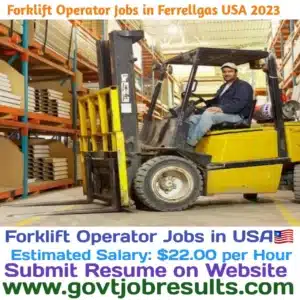 Forklift Operator Jobs in Ferrellgas USA 2023