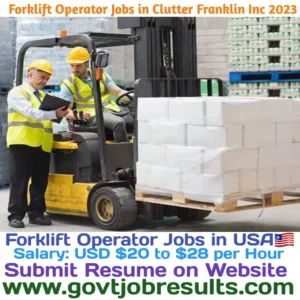 Forklift Operator Jobs in Clutter 2023