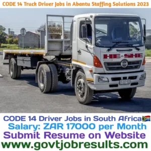 CODE 14 Truck Driver Jobs in Abantu Staffing Solutions 2023